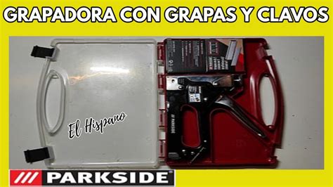 Grapadora Manual Parkside Lidl Youtube