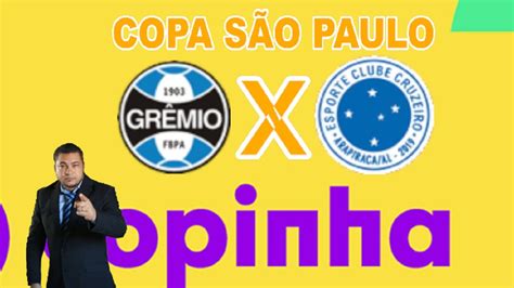 Gr Mio S X Cruzeiro Al S Ao Vivo Copa Copa Sao Paulo