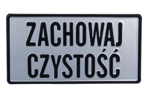 TABLICZKA ALUMINIOWA DUŻA Zachowaj czystość 9765367017 oficjalne