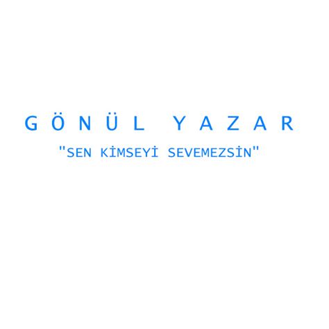 Sen Kimseyi Sevemezsin Youtube Music