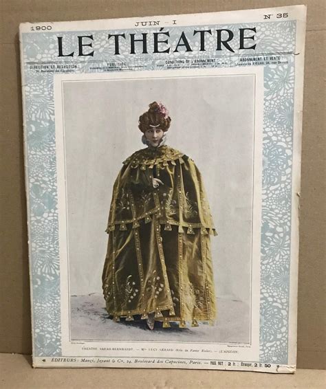 Le théâtre revue mensuelle illustrée n 35 nombreuses photographies