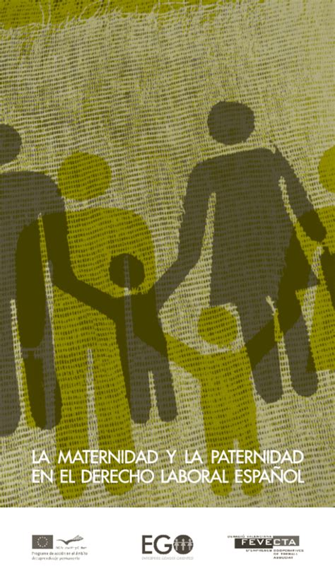 La Maternidad Y La Paternidad En El Derecho Laboral