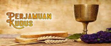 Perjamuan Kudus Gki Immanuel Apo Tugu