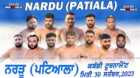 LIVE NARDU PATIALA KABADDI TOURNAMENT 30 09 2023 123Live