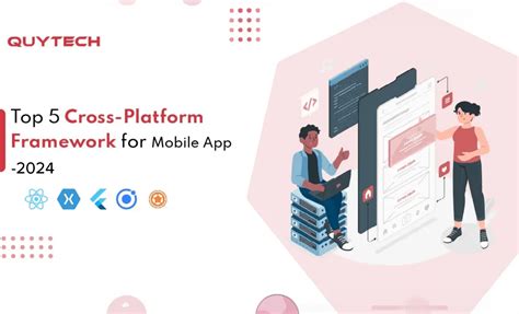 Top Cross Platform App Frameworks For 2024