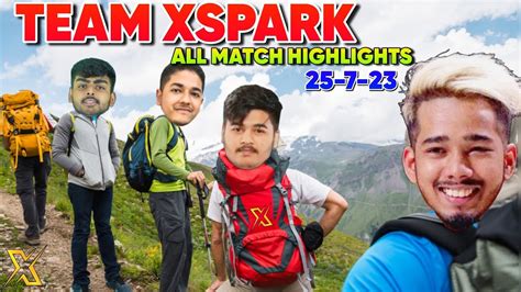 TEAM XSPARK DOMINATION TX HIGHLIGHTS TX SCOUT ADITYA SARANG PUKAR