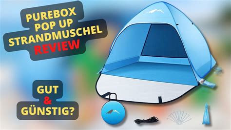 Purebox Strandmuschel Pop Up Review Pop Up Strandzelt F R