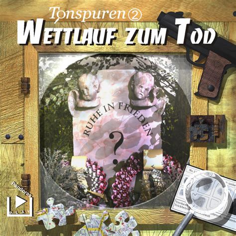 Tonspuren Wettlauf Zum Tod Audiobook On Spotify