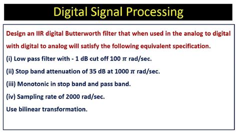 Design An Iir Digital Butterworth Filter Using Bilinear Transformation