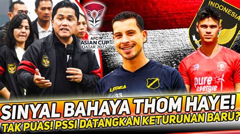 Kabar Timnas Terbaru Naturalisasi Thom Haye Jadi Solusi Lini Tengah