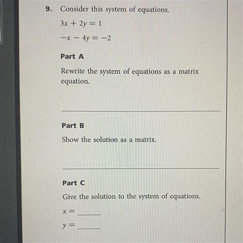 Consider This System Of Equations X Y X Y Part A