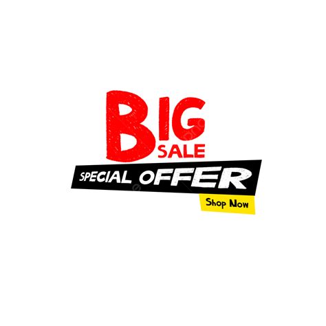 Special Offer Sale Png Picture Big Sale Special Offer Shop Now Free