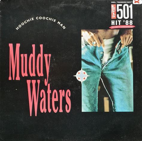 Muddy Waters - Hoochie Coochie Man (Vinyl, LP, Compilation) | Discogs