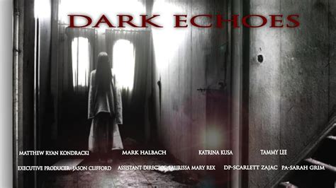 Dark Echoes Paranormal Show TV Movie IMDb