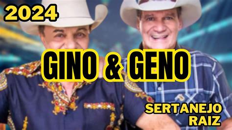 Gino Geno Raiz Sertaneja Youtube