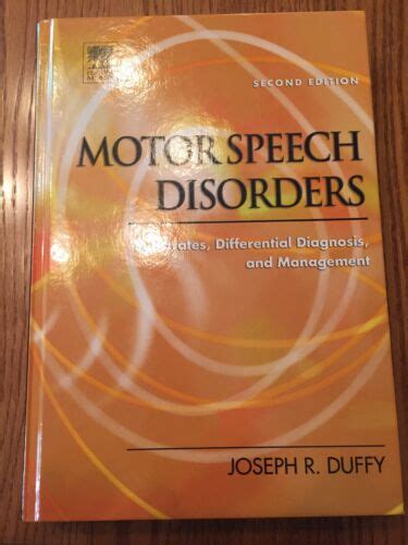 Motor Speech Disorders Substrates Differential Diagnosis And