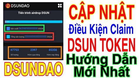 DSUNDAO CẬP NHẬT ĐIỀU KIỆN CÁCH CLAIM DSUN MỚI NHẤT MỌI NGƯỜI PHẢI