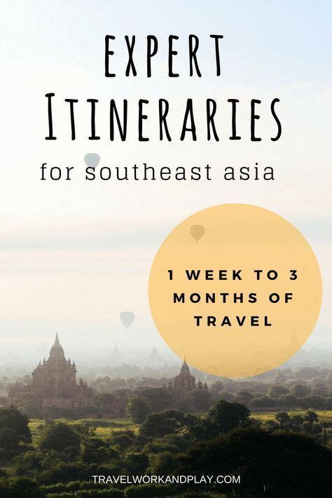 Southeast Asia Itineraries Travel Routes Ultimate Guide Artofit