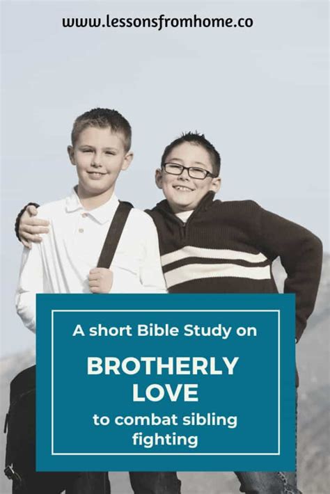 Bible Verses About Brothers To Encourage God S Love And Unity Of The