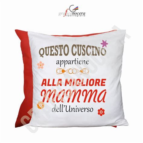 Cuscino Quadrato Festa Della Mamma Migliore Mamma Delluniverso Idea