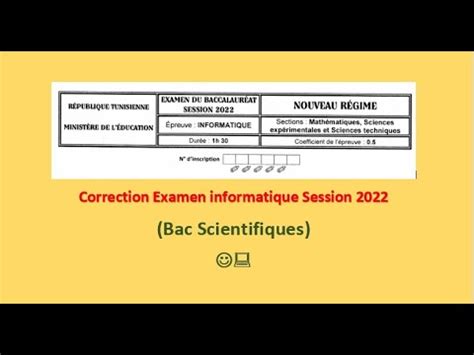 Correction Devoir Informatique Session Bac Scientifiques Youtube