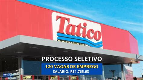 Supermercado Tatico Anuncia Novo Processo Seletivo Vagas De