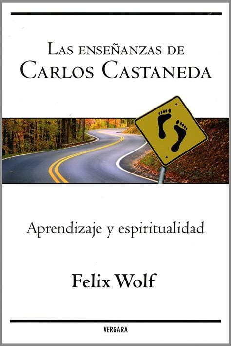 Las Ensenanzas De Carlos Castaneda The Teachings Of Carlos Castaneda