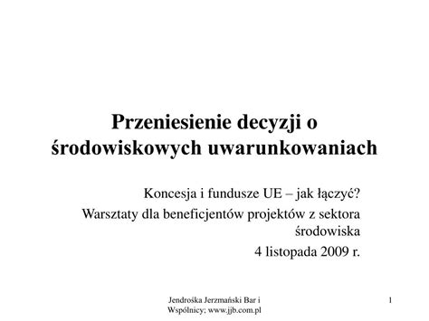 PPT Przeniesienie decyzji o środowiskowych uwarunkowaniach PowerPoint