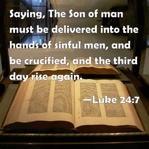 Luke Saying The Son Of Man Must Be Delivered Into The Hands Of