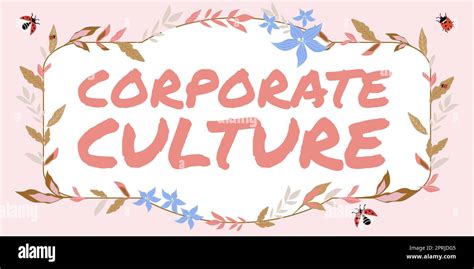 Text Showing Inspiration Corporate Culturebeliefs And Ideas That A