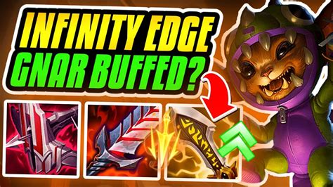 Testing Out New Infinity Edge Buffs On Gnar Season Gnar Gameplay