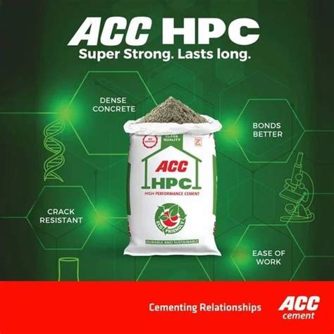 Acc Hpc Long Life Cement Packaging Size Kg At Rs Bag In Dumka