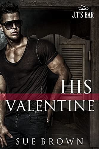 His Valentine A Second Chance Gay Romance Story J T S Bar Book 4 Kindle Edition By Brown