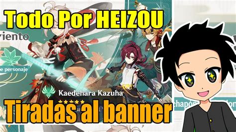 Obteniendo A Heizou Tiradas Al Banner De Kazuha Genshin Impact