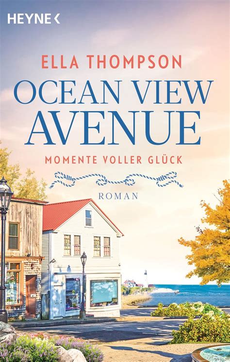 Ocean View Avenue Momente voller Glück von Ella Thompson eBook