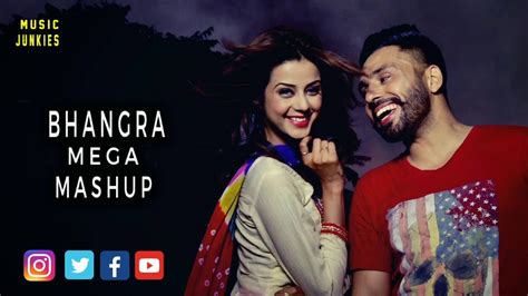 Non Stop Bhangra Mashup 2018 Punjabi Remix Songs Latest Punjabi Mashup 2018 Youtube