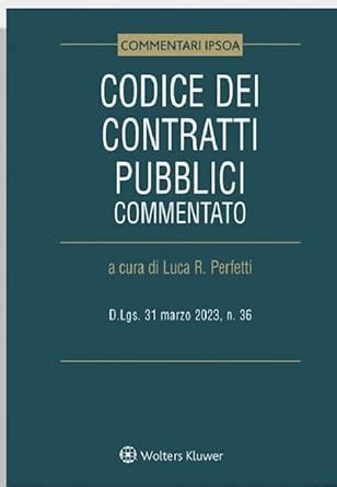 Codice Dei Contratti Pubblici Commentato D Lgs Marzo N