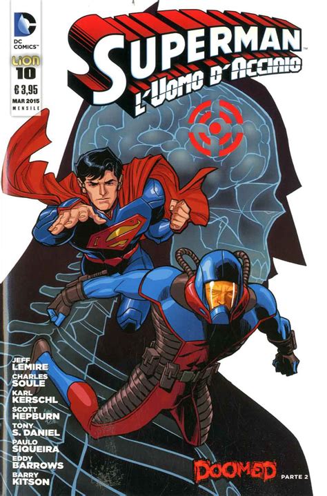 Superman L Uomo D Acciaio 10 RW Lion Italiano MyComics It