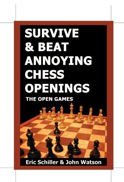 Survive And Beat Annoying Chess Openings Chess City