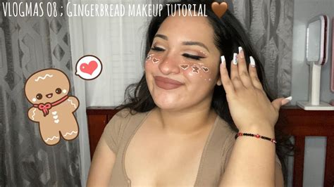 Gingerbread Makeup Tutorial Youtube