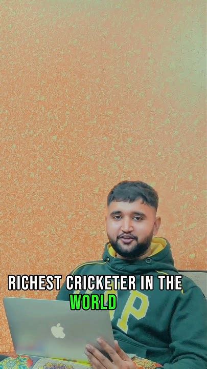 Top 5 Richest Cricketers In The World 🌎shorts Youtubeshorts Crickter