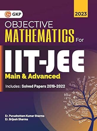 Iit Jee Main Advanced Objective Mathematics By Er Purushottam