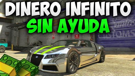 GTA 5 ONLINE DINERO INFINITO TRUCO SIN AYUDA DINERO INFINITO GTA V