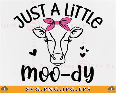 Just A Little Moo Dy Svg Western Baby T Svg Cute Cow Girl Svg Cow