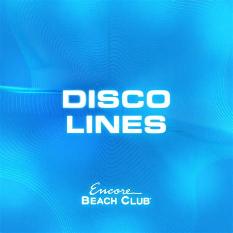 Disco Lines Event Wynn Nightlife