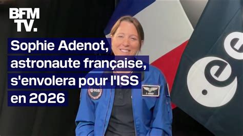 Dans Deux Ans Je Serai Dans Lespace Lastronaute Sophie Adenot