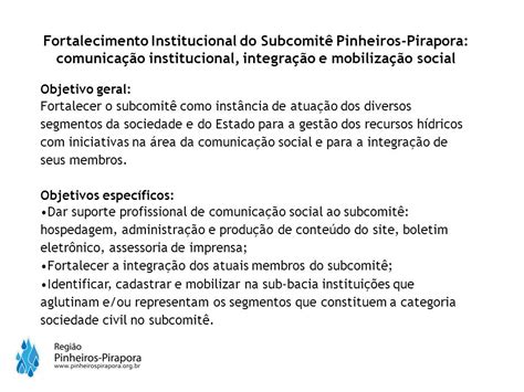 Fortalecimento Institucional Do Subcomit Pinheiros Pirapora