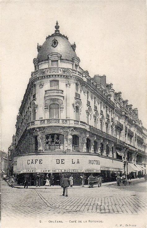 Orl Ans Orl Ans Place Du Martroi Grand Caf De La Rotonde