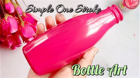 Very Easy One Stroke Flowers Painting On Glass Bottle Diy Glass Bottle Art Bottle Craft