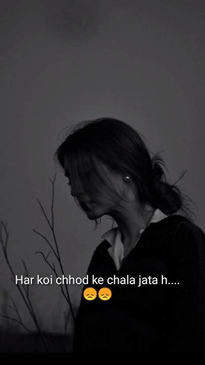 Har Koi Chhod Ke Chala Jata H 💘 Broken Heart Touching Shayari Status